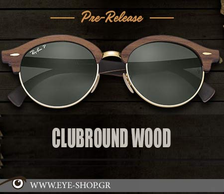 Rayban Clubround Wood - Τα ξύλινα  Rayban — RAYBAN