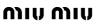 ΓΥΑΛΙΑ ΗΛΙΟΥ miumiu Eye-Shop Authorized Dealer
